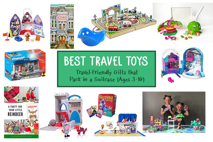 Best Travel Toys for Kids: Travel Friendly Toys to Bring Along